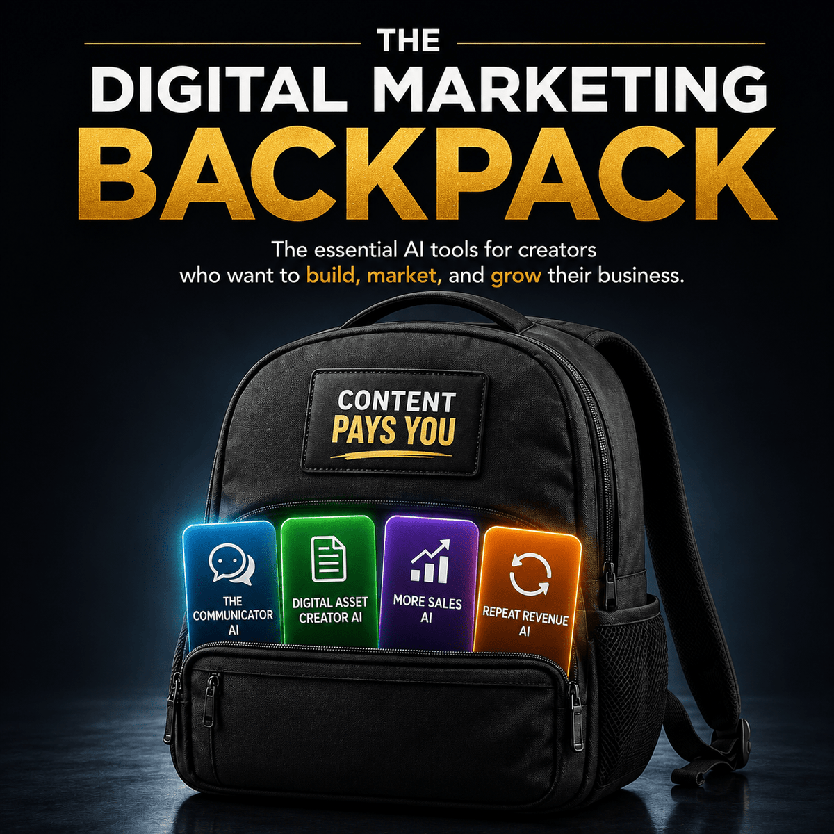 The Digital Marketing Backpack - Content Pays You